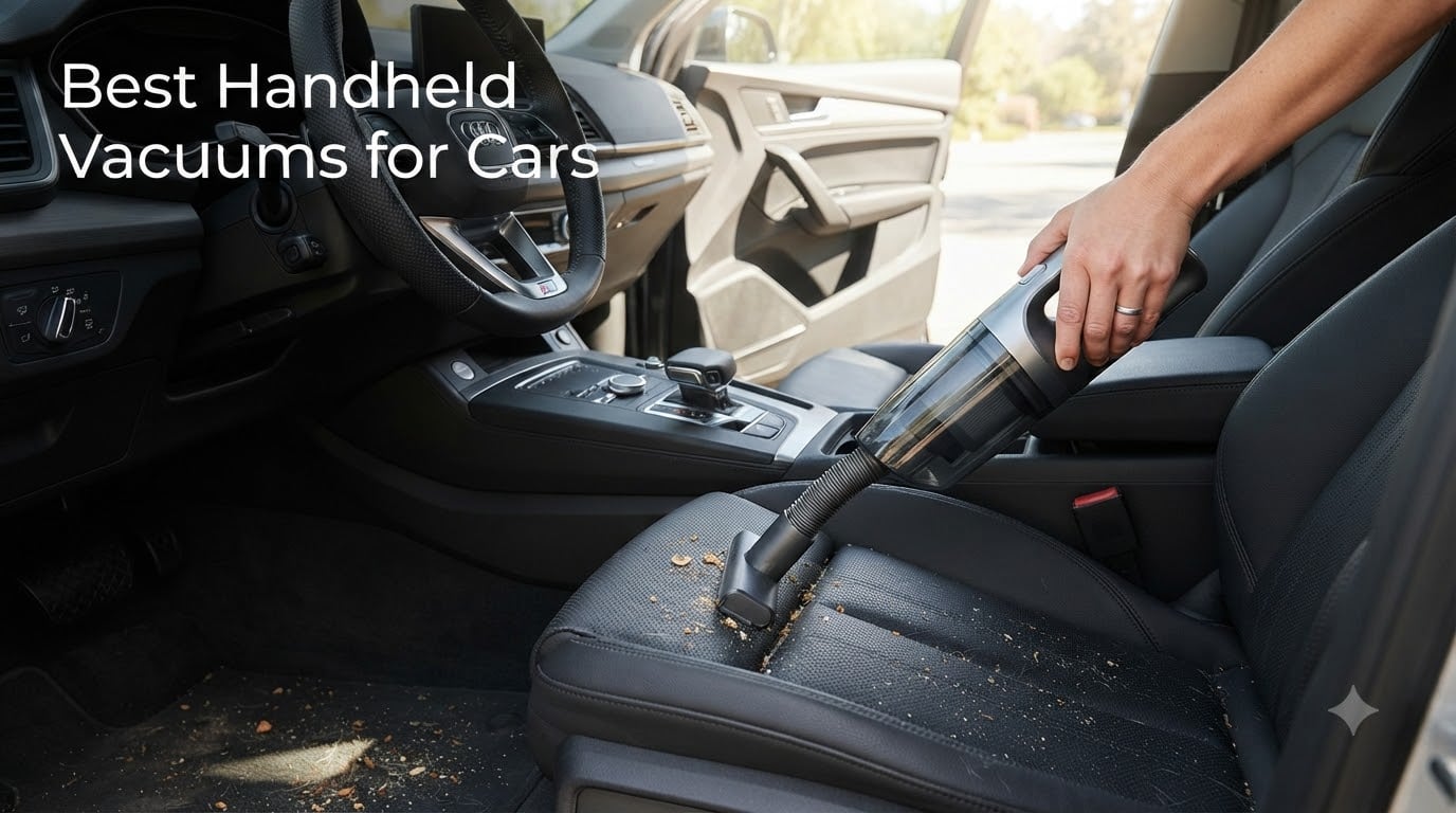 Best Handheld Vacuums for Cars