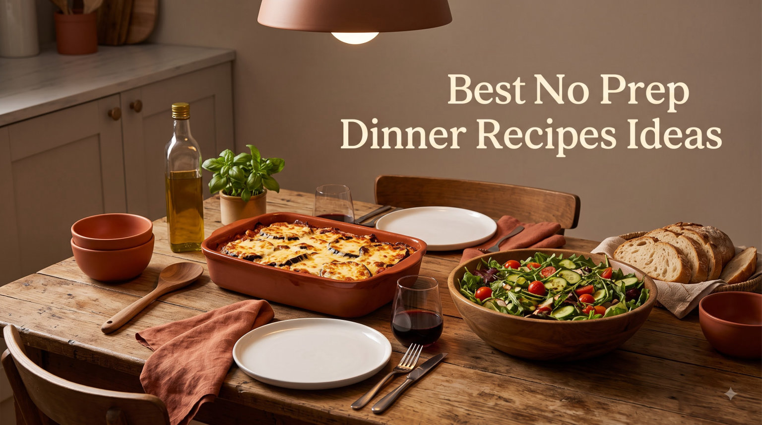 Best No Prep Dinner Recipes Ideas