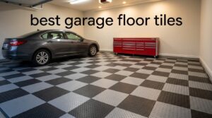 best garage floor tiles