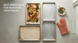 best sheet pans for roasting vegetables