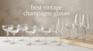 best vintage champagne glasses