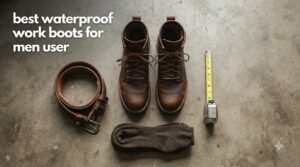 best waterproof work boots for men user