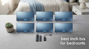 best 55 inch tvs for bedrooms