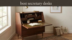 best secretary desks
