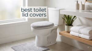 best toilet lid covers