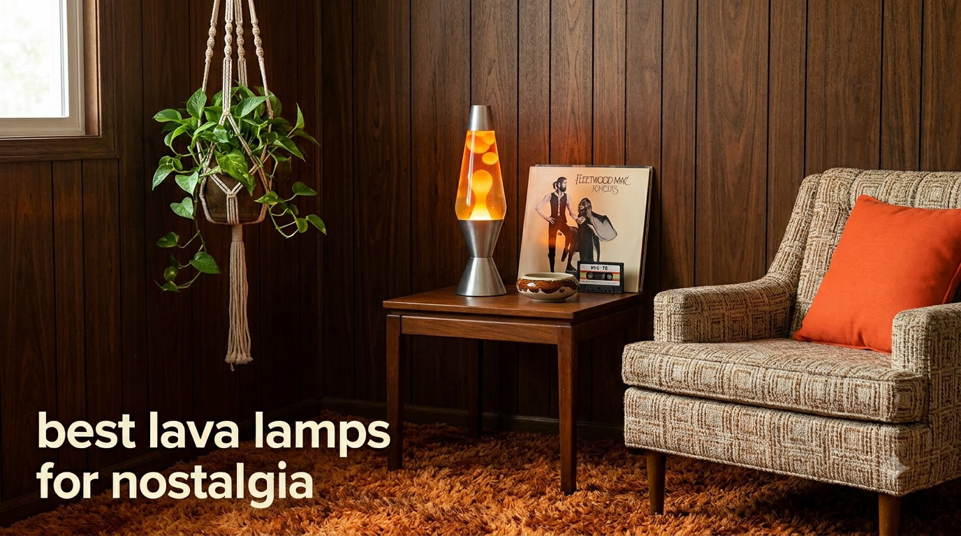 best lava lamps for nostalgia