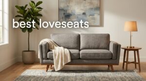 best loveseats