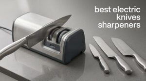 best electric knives sharpeners