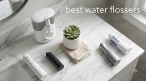 best water flossers