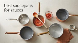 best saucepans for sauces