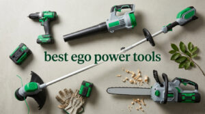 best ego power tools