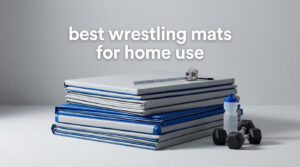 best wrestling mats for home use