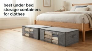best under bed storage containers for clothes